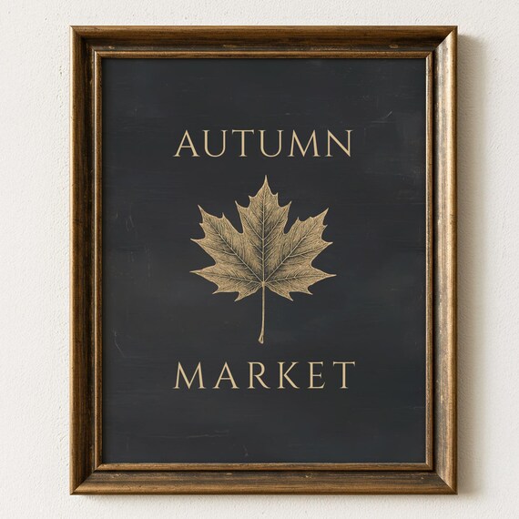 Autumn Market Wall Art Gold Maple Leaf on Black Farmhouse Chalkboard