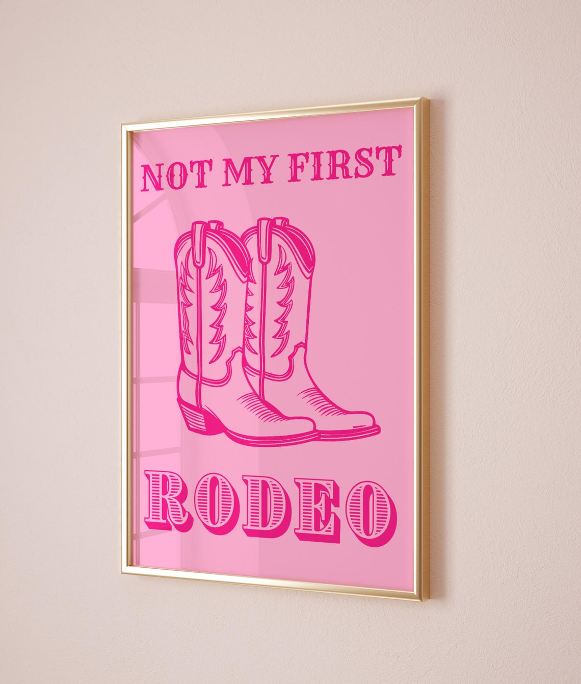 Not My First Rodeo Pink Cowboy Boots Western Quote Dorm Poster - Image 3