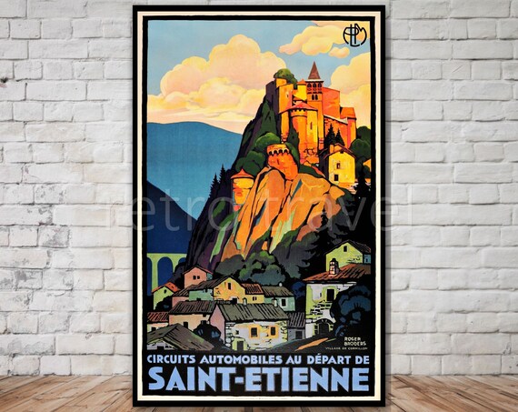 Saint Etienne Circuits Automobiles Hilltop Village Retro Travel Poster
