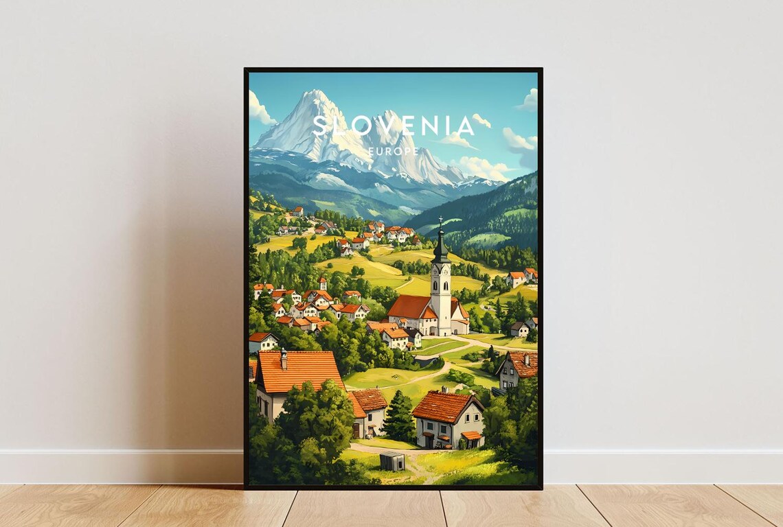Slovenia Europe Alpine Village and Mountain Peaks Travel Poster