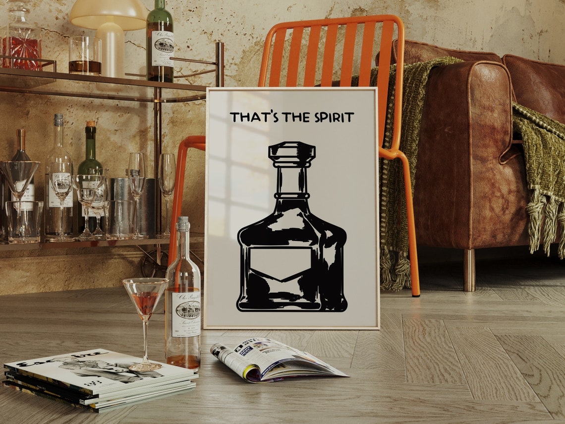 Thats The Spirit Decanter Sketch Bold Black White Bar Art Poster - Image 2