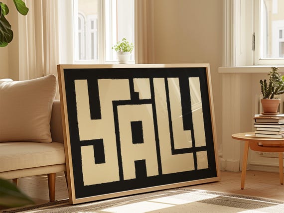 Yall Wall Art Bold Text Poster Southern Style Typography For Home Black And White Modern Rustic Decor