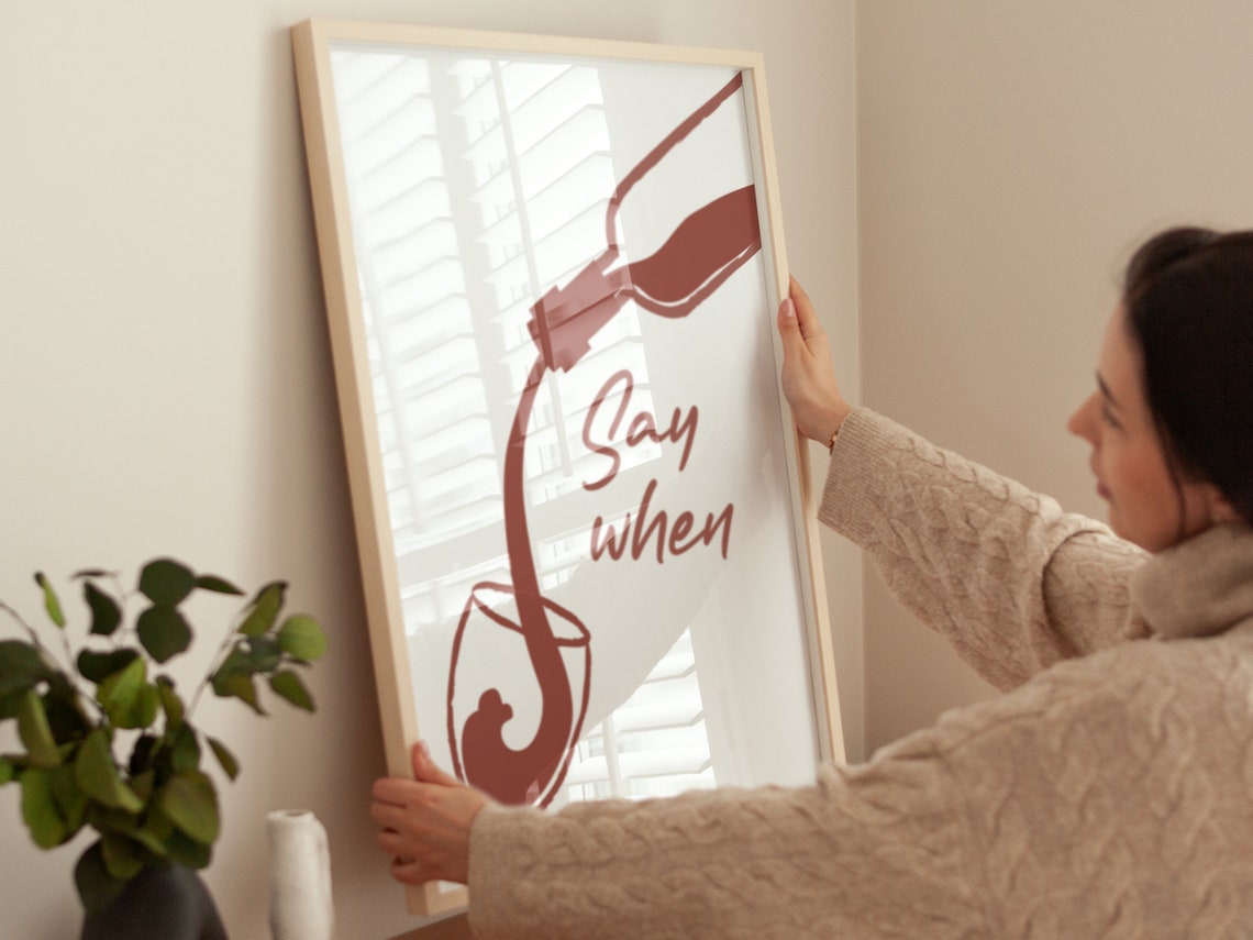 Say When Pouring Wine Retro Bar Kitchen Minimalist Quote Poster - Image 4