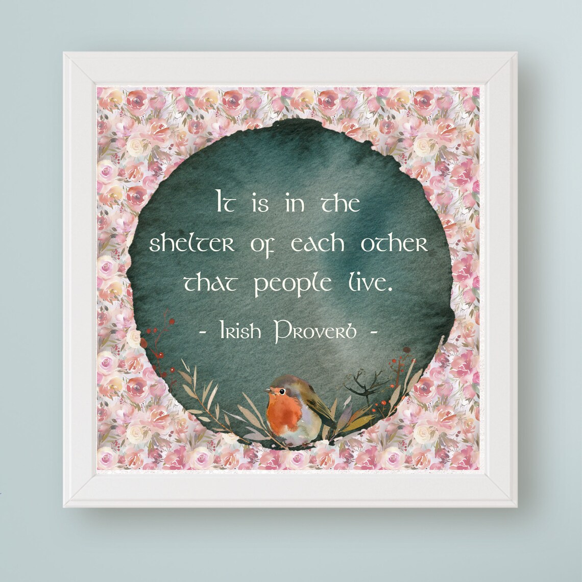 Irish Proverb Art Print, Shelter of Each Other