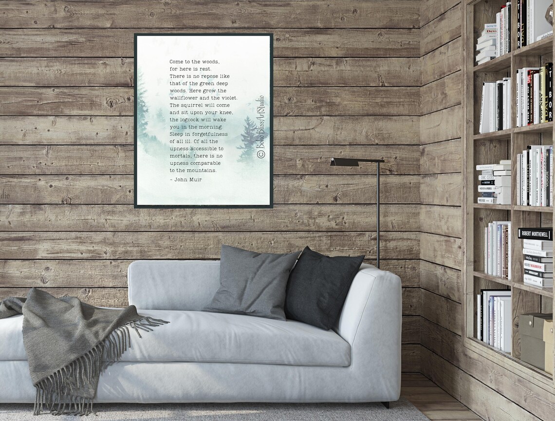John Muir Come To The Woods Rest Misty Pines Quote Wall Print - Image 2