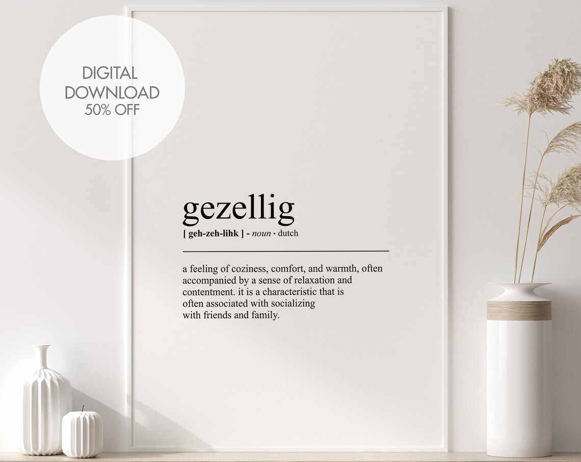 Gezellig Definition Print, Minimalist Dutch Quote