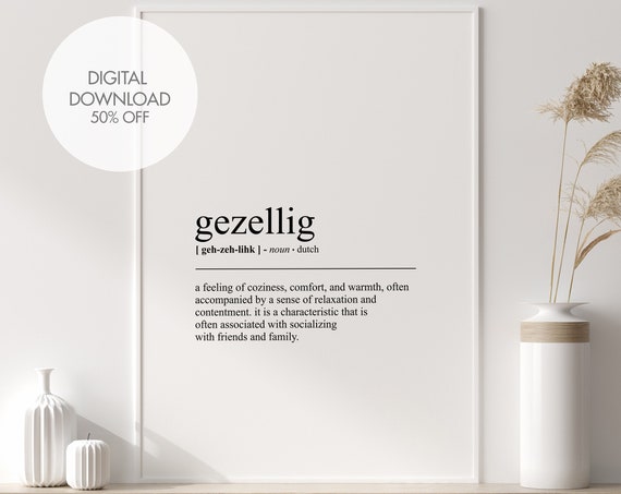 Gezellig Definition Print, Minimalist Dutch Quote