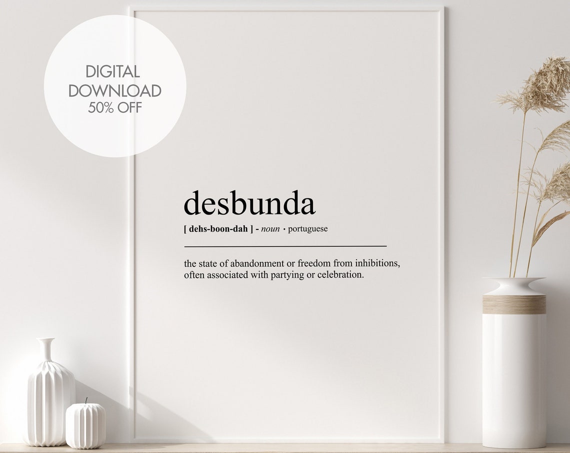 Desbunda Definition Print Desbunda Dictionary Poster Portuguese Words Inspiring Wall Art Mindset Print Minimalistic Typography Art