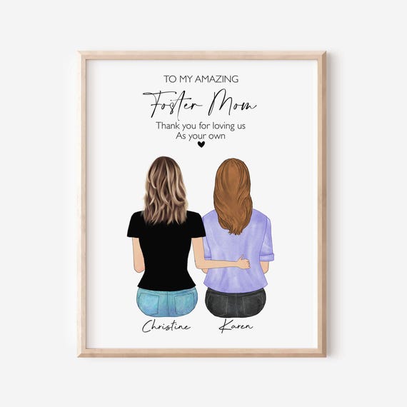 Foster Mom Mothers Day Gift Foster Mama Print Adoption Gift For New Foster Parents Personalized Wall Art Custom Step Mom Birthday Gift