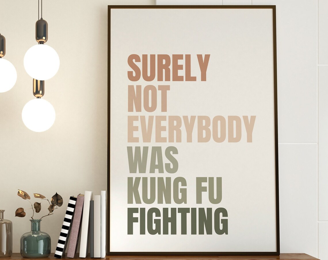 Kung Fu Fighting Funny Boho Typography Art Print