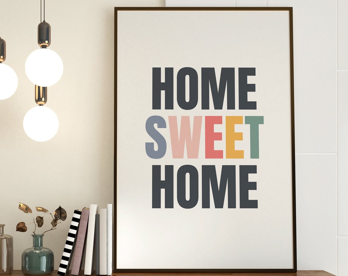 Home Sweet Home Quote Print, Housewarming Wall Art