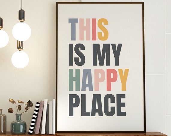 This Is My Happy Place Quote Poster, Kids Playroom