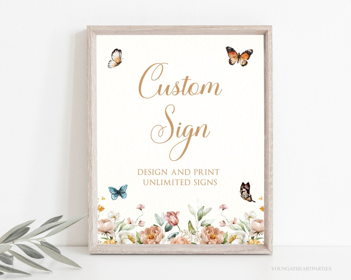 Wildflower Custom Event Sign Template Butterflies Floral Decor Print