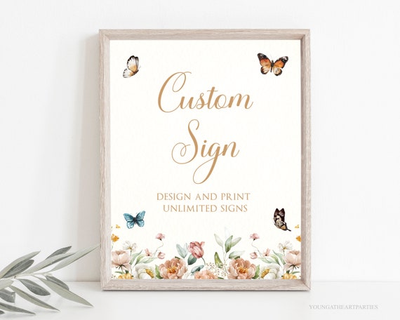 Wildflower Butterfly Custom Signs Butterflies Editable Sign Template Make Your Own Signs Shower Signs Meadow Flowers Sign