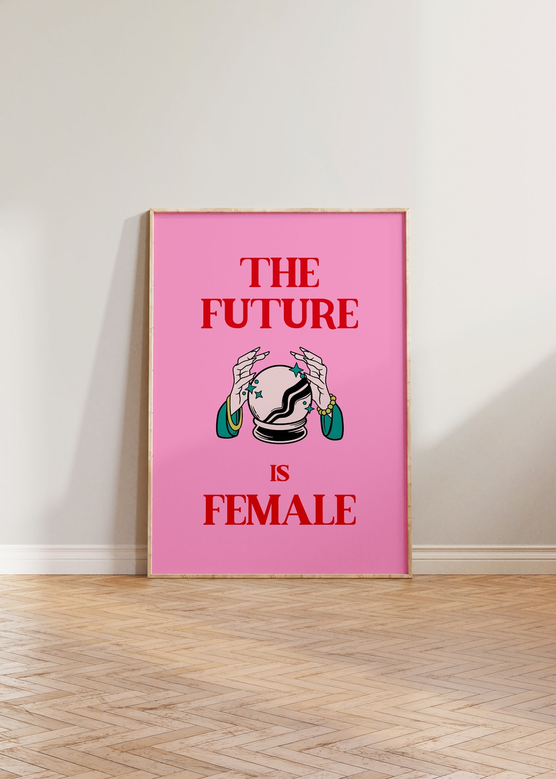 The Future Is Female Feminist Empowerment Poster