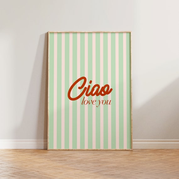 Retro Hall Striped Italian Bye Love You Poster