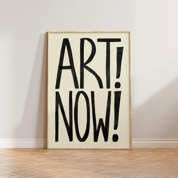 Retro Bedroom Wall Art Now Print Living Room Prints Mid Century Modern Large Bold Type Typography Gift For Artist