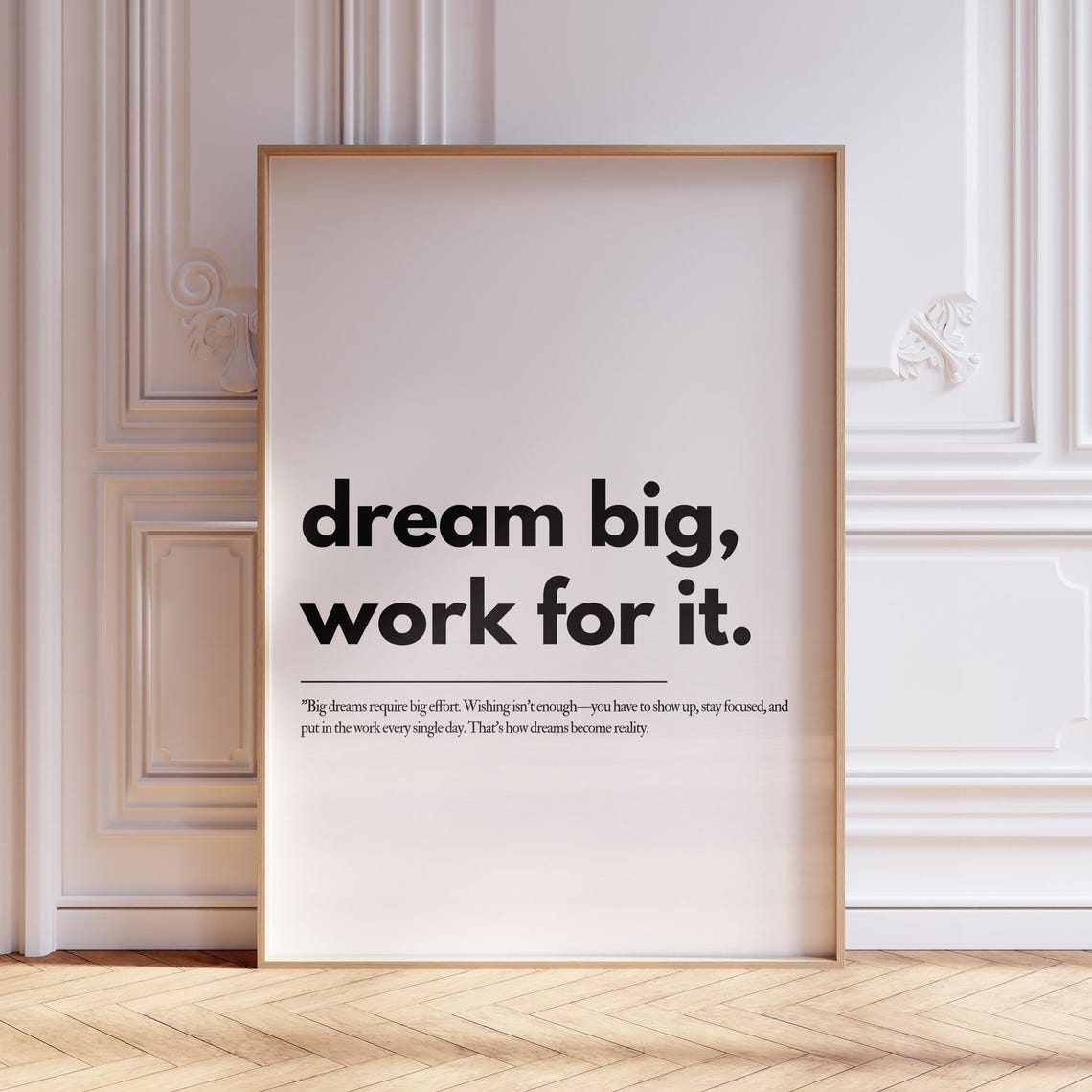 Dream Big Work For It Motivational Quote Wall Art Mental Health Poster Uplifting Affirmation