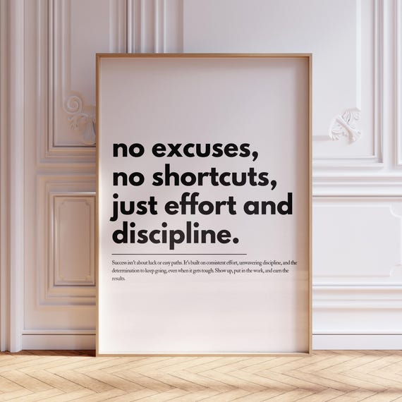 No Excuses Home Office Motivational Poster Inspirational Positive Quote Wall Art Affirmation Typography Print