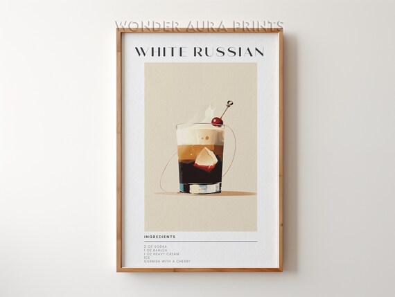 White Russian Cocktail Recipe With Ingredients Classic Bar Cart Print