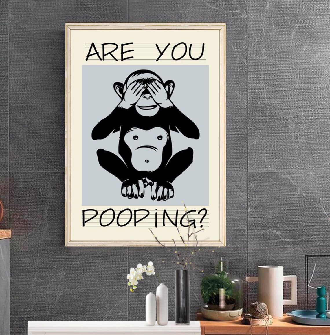 Are You Pooping Funny Monkey Bathroom Humor Poster Funny Bathroom Decor - Image 3
