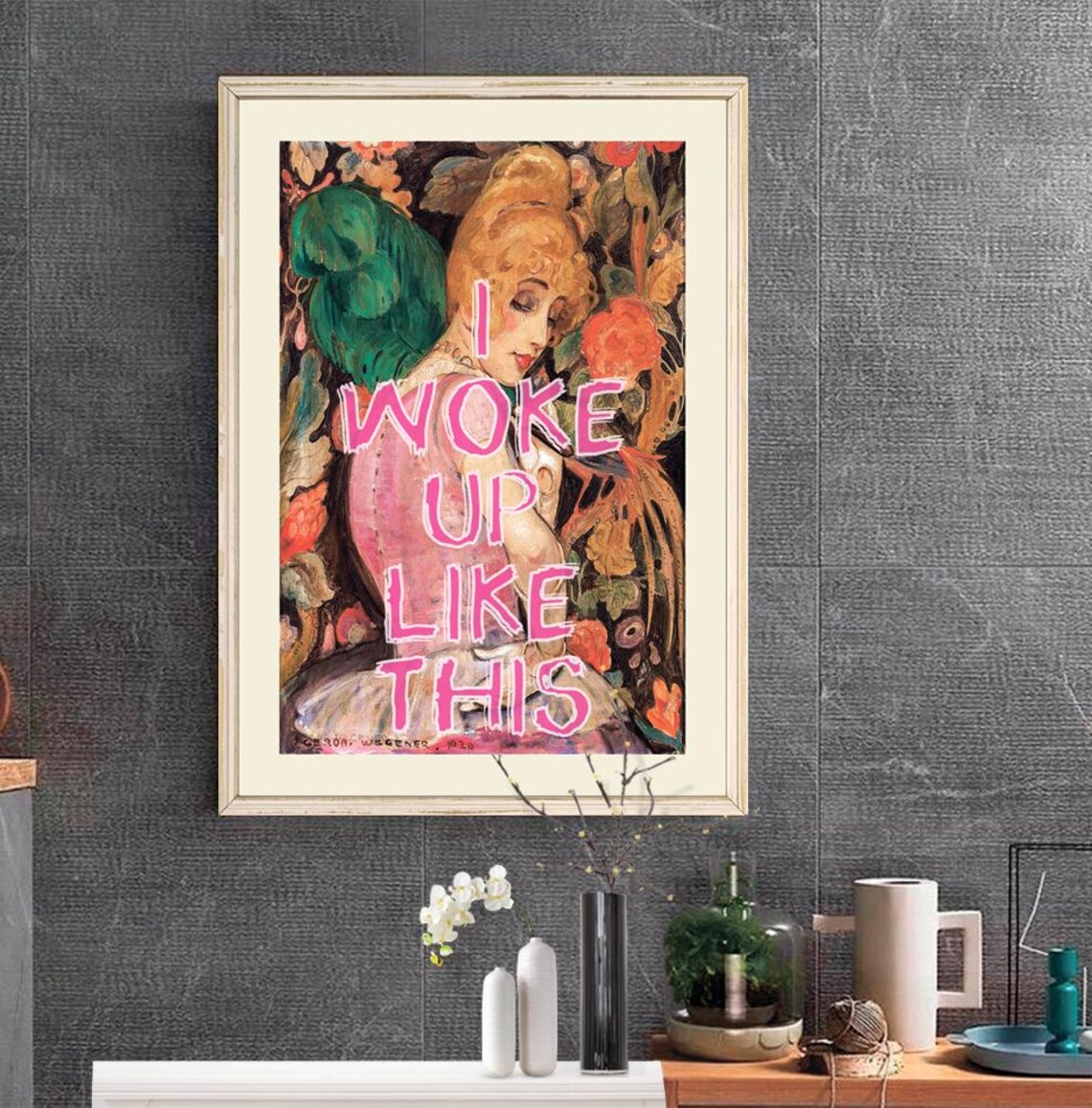I Woke Up Like This Pink Quote Altered Vintage Portrait Art Poster - Image 2