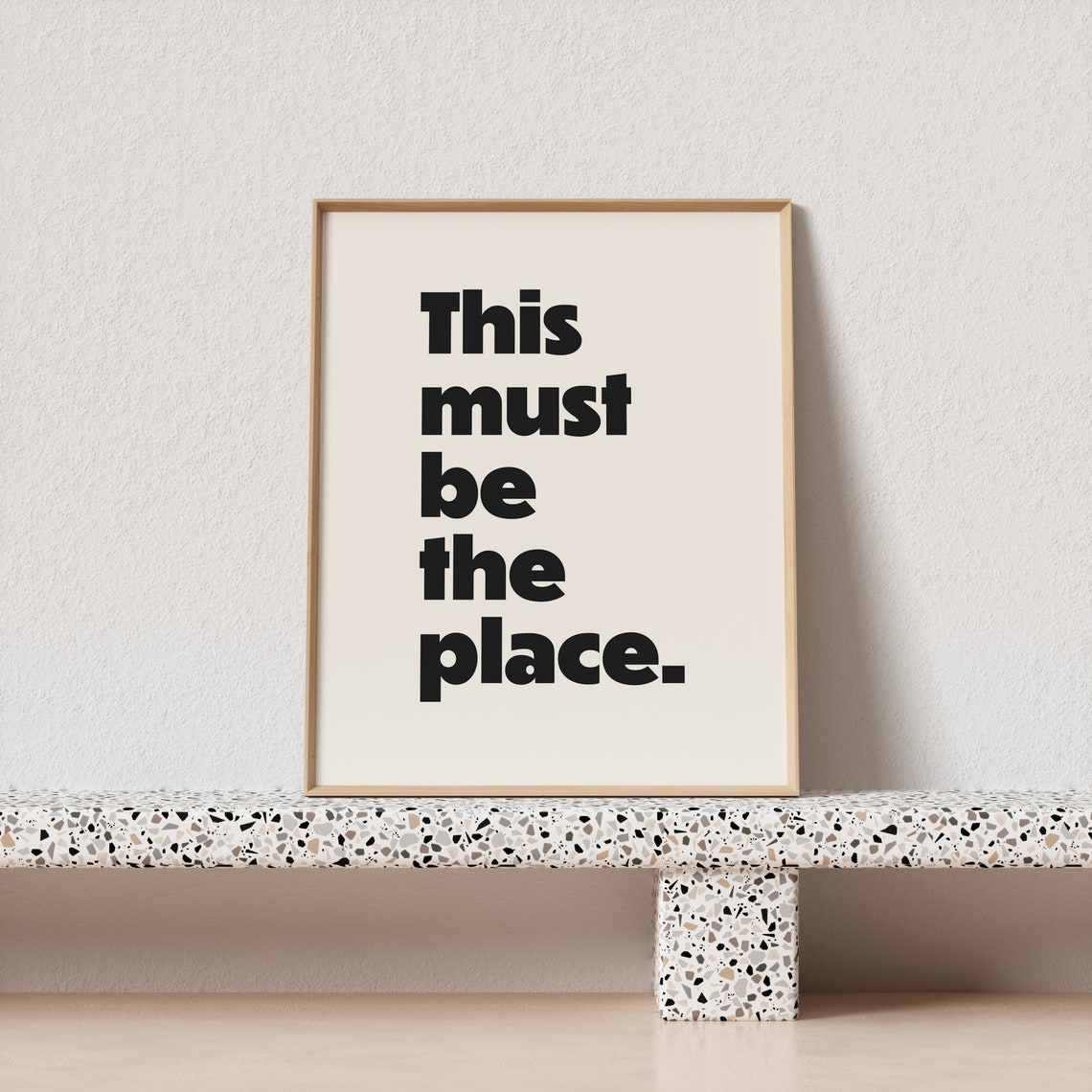 This Must Be The Place Bold Black Cream Typography Poster New Home - Image 3