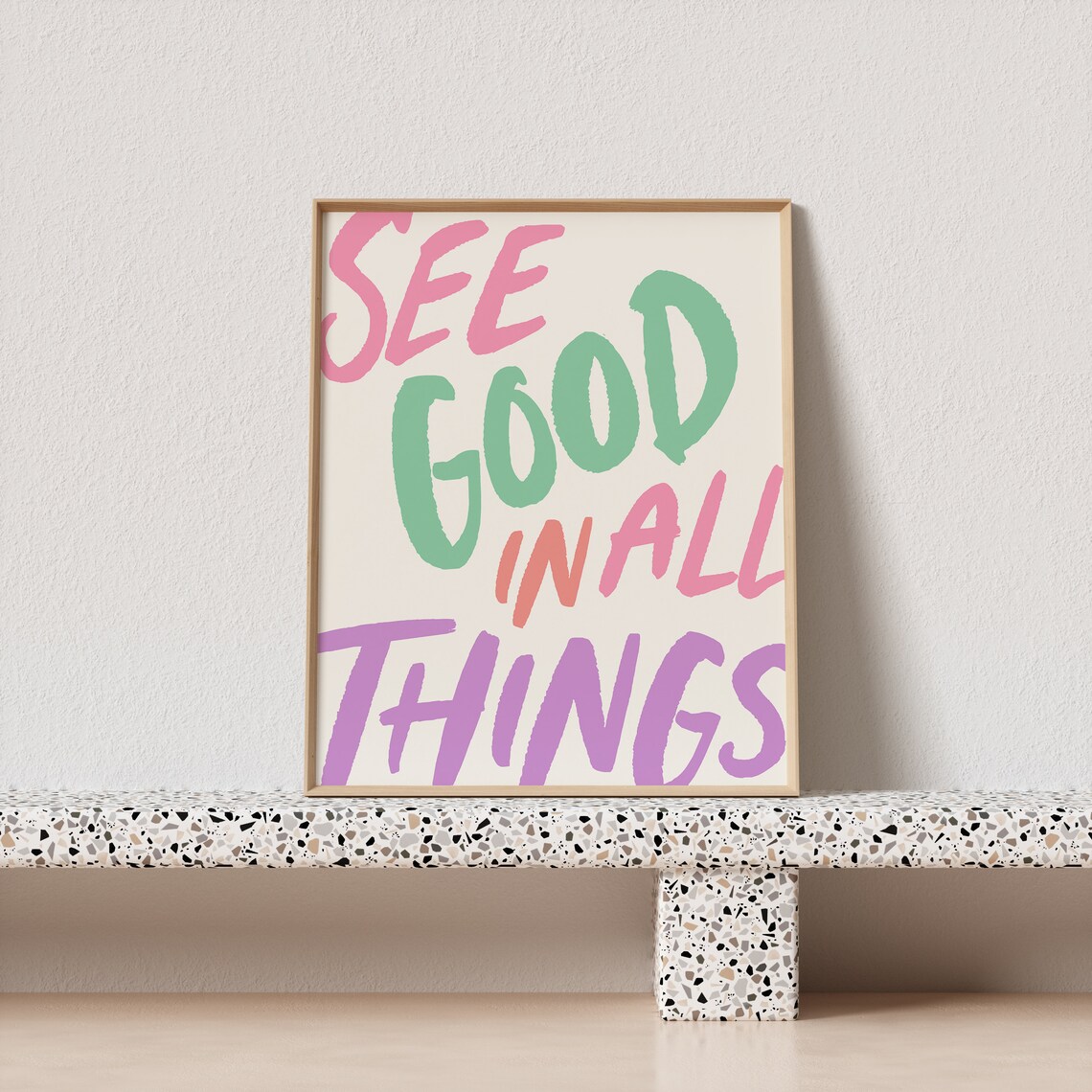See Good In All Things Colorful Brush Lettering Quote Poster - Image 4