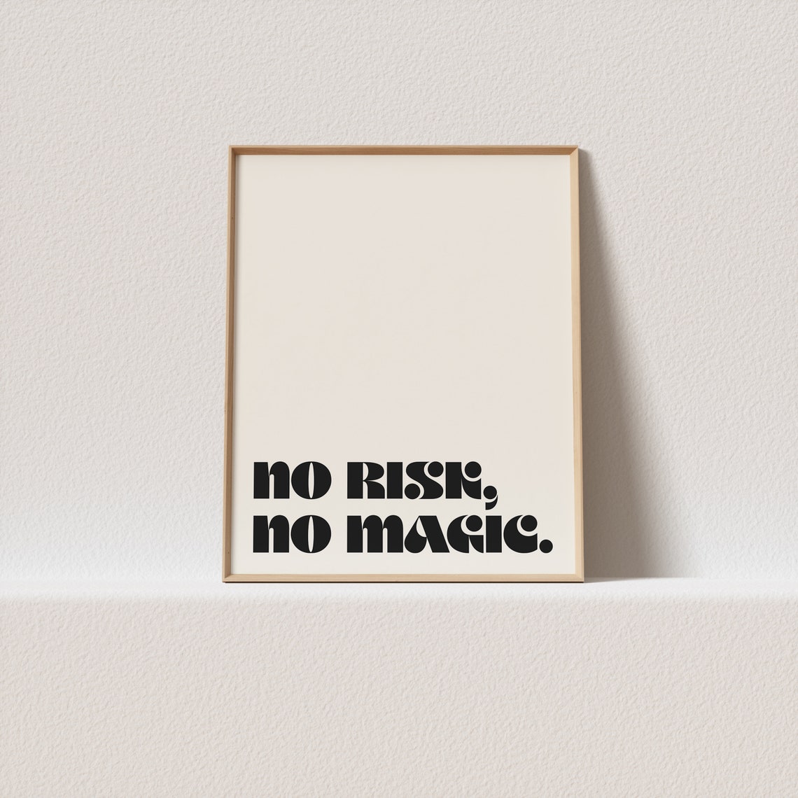 No Risk No Magic Groovy Bold Typography Courage Quote Art Poster