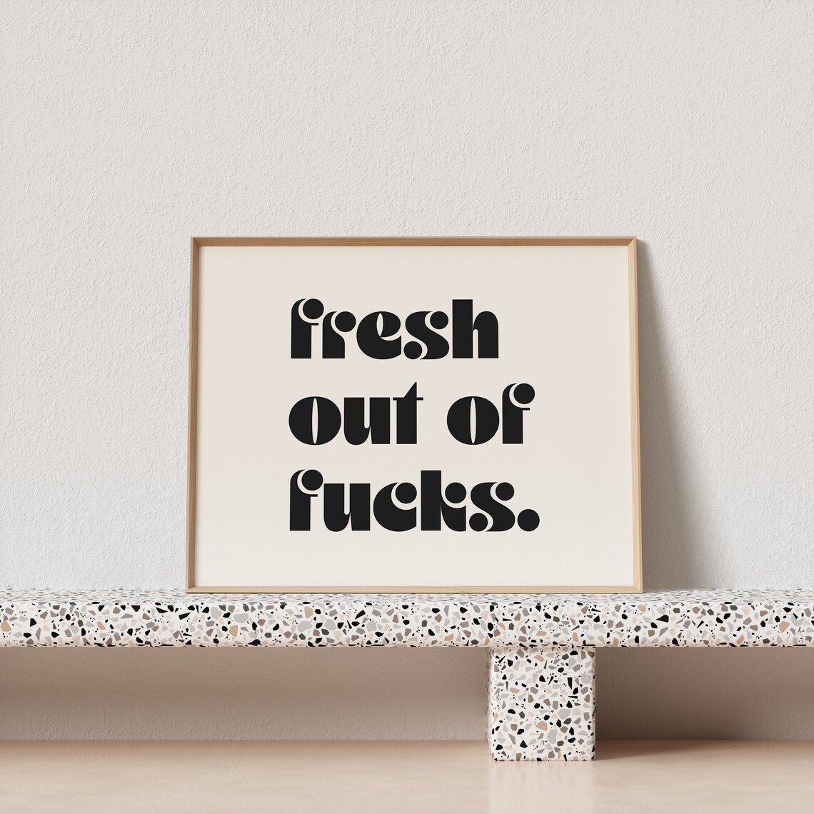 Retro Fresh Out Of Fucks Typography Art Print - Image 3