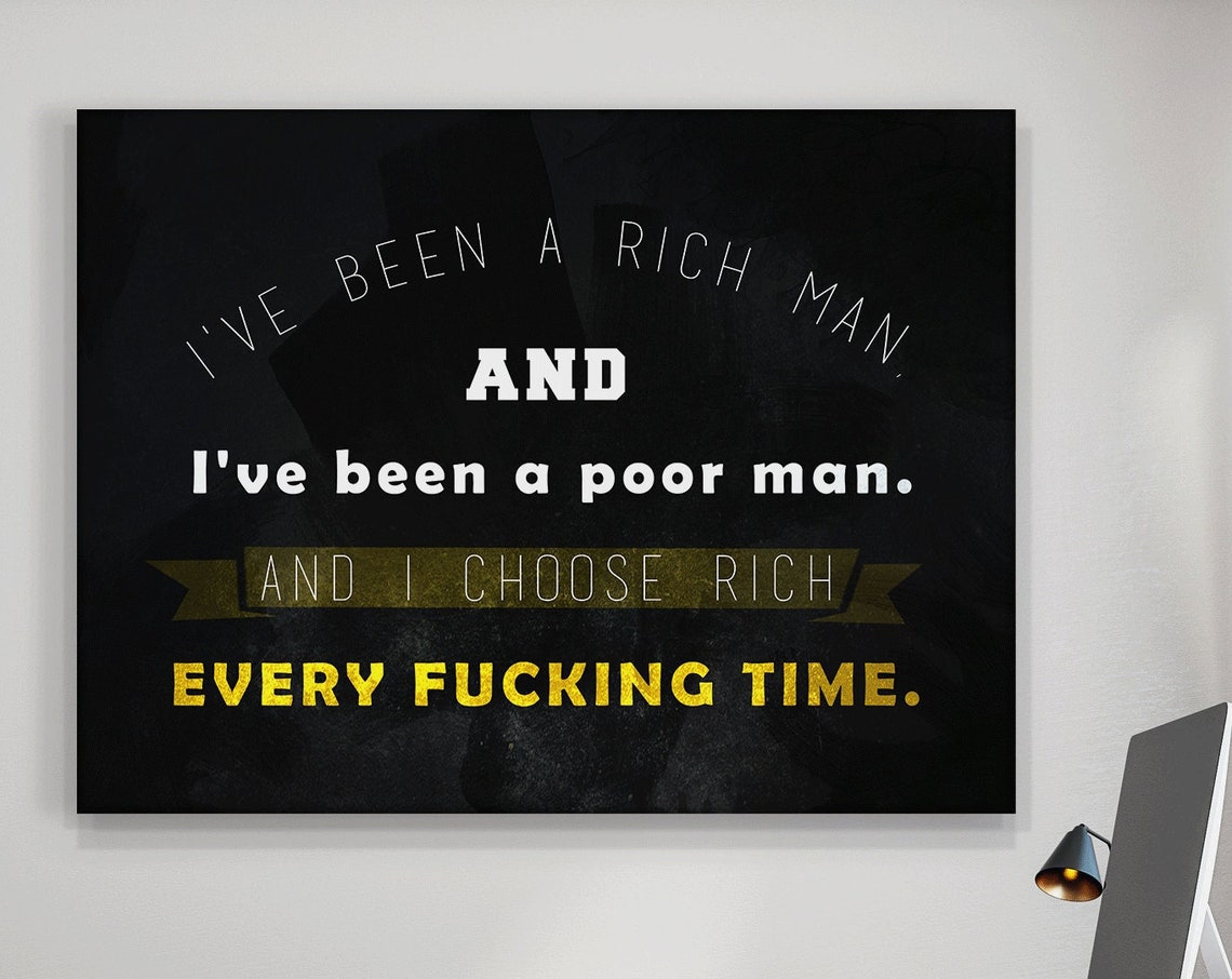 Rich Man Poor Man Money Quote Black Gold Office Motivation Poster