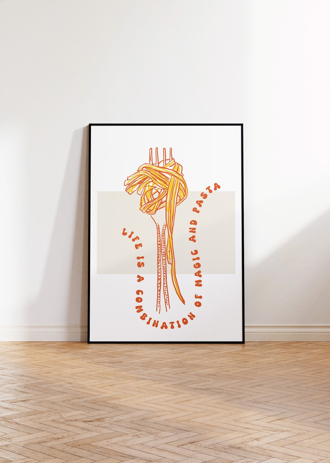 Life Is a Combination of Magic and Pasta Fork Sketch Kitchen Poster