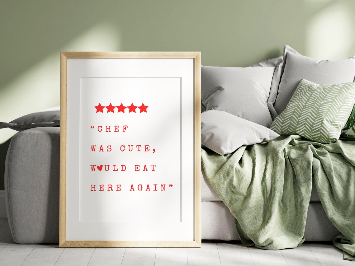 Chef Was Cute Would Eat Here Again Five Star Red Quote Print