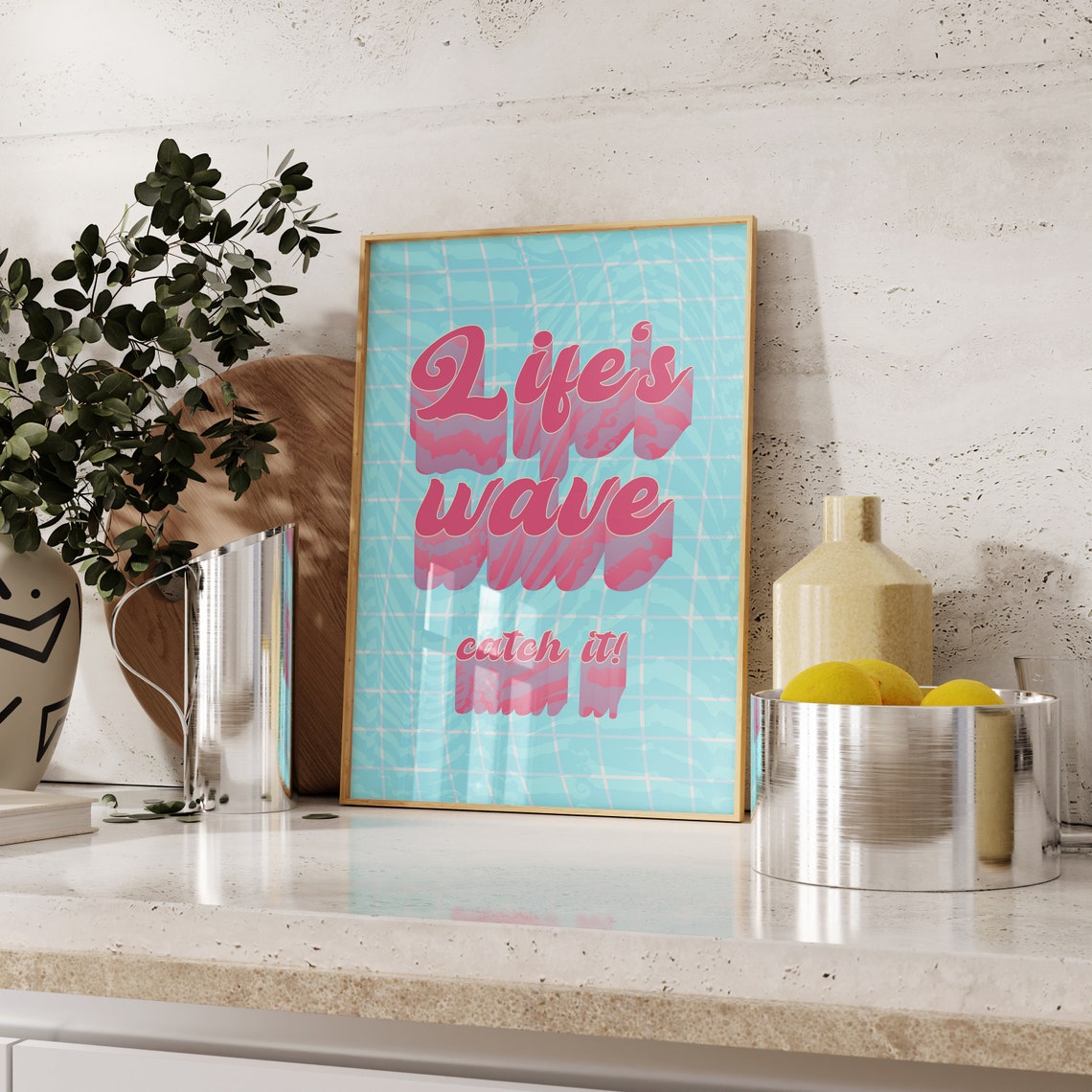 Lifes Wave Catch It Retro Surf Summer Quote Style Wall Poster - Image 8