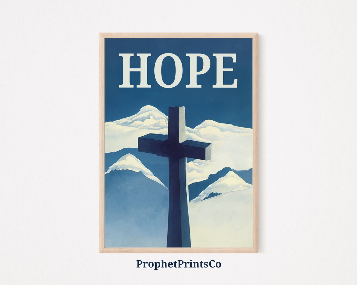 HOPE Cross Over Mountains Uplifting Christian Faith Quote Poster