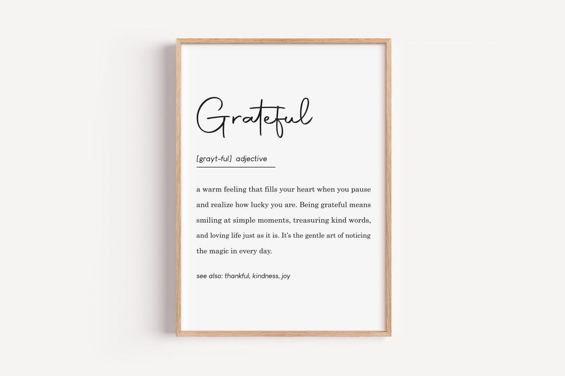 Grateful Definition Wall Art Gratitude Gratefu Print Decor Mindfulness Gift Appreciation