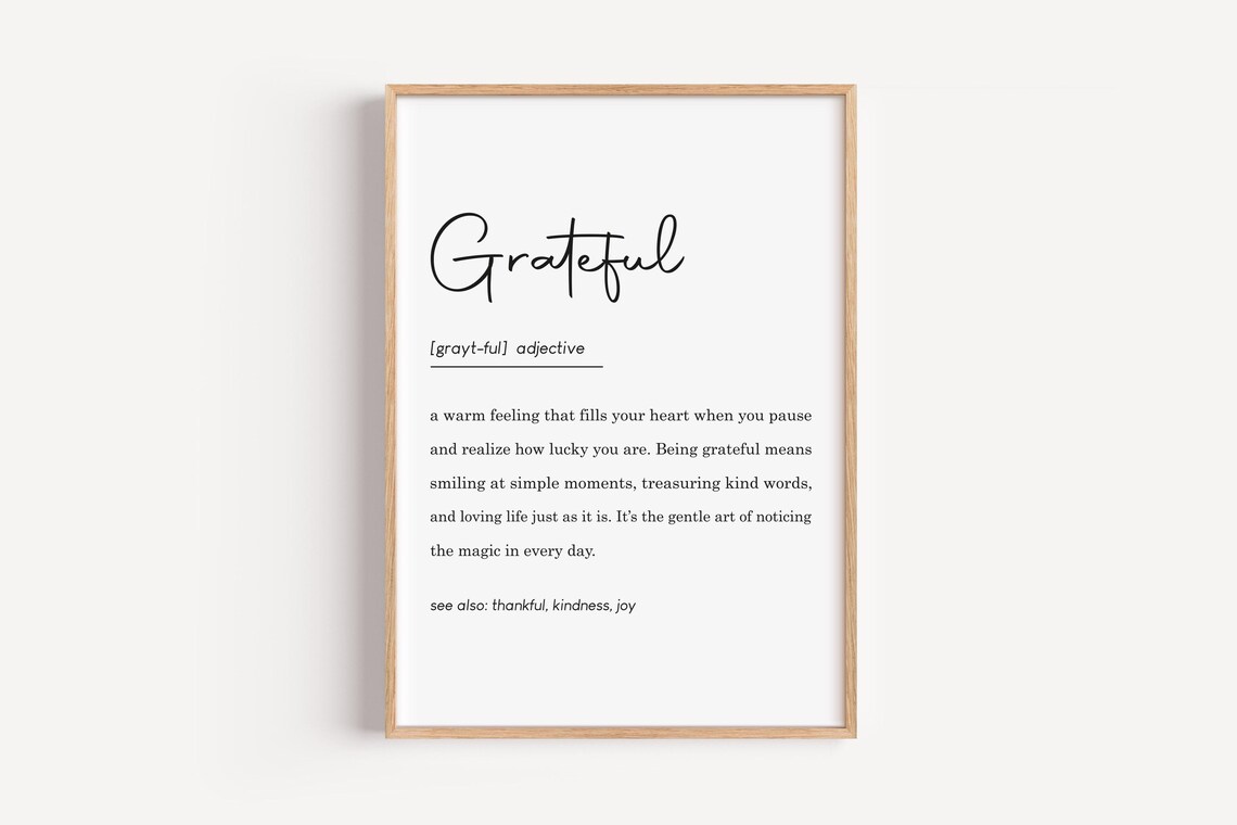 Grateful Definition Warm Daily Gratitude Typography Quote Wall Art