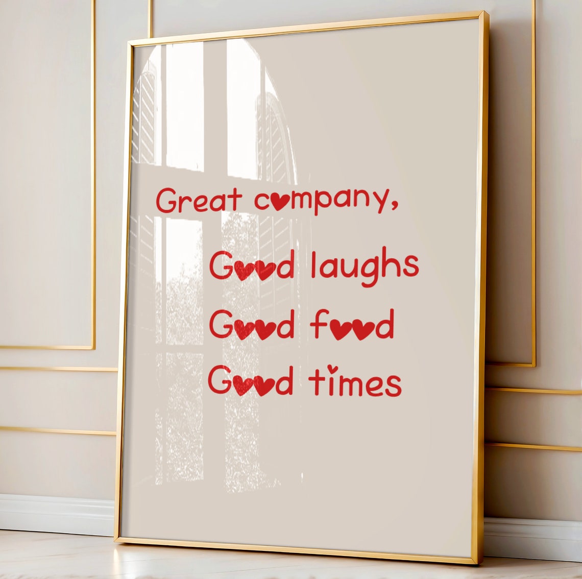 Great Company Good Laughs Good Food Times Sweet Kitchen Poster