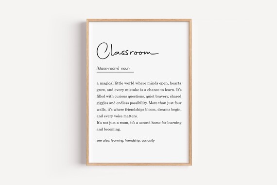 Classroom Definition Noun Style Script Typography Teacher Gift Poster