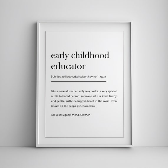 Early Childhood Educator Definition Dictionary Print Teacher Appreciation Graduation Gift