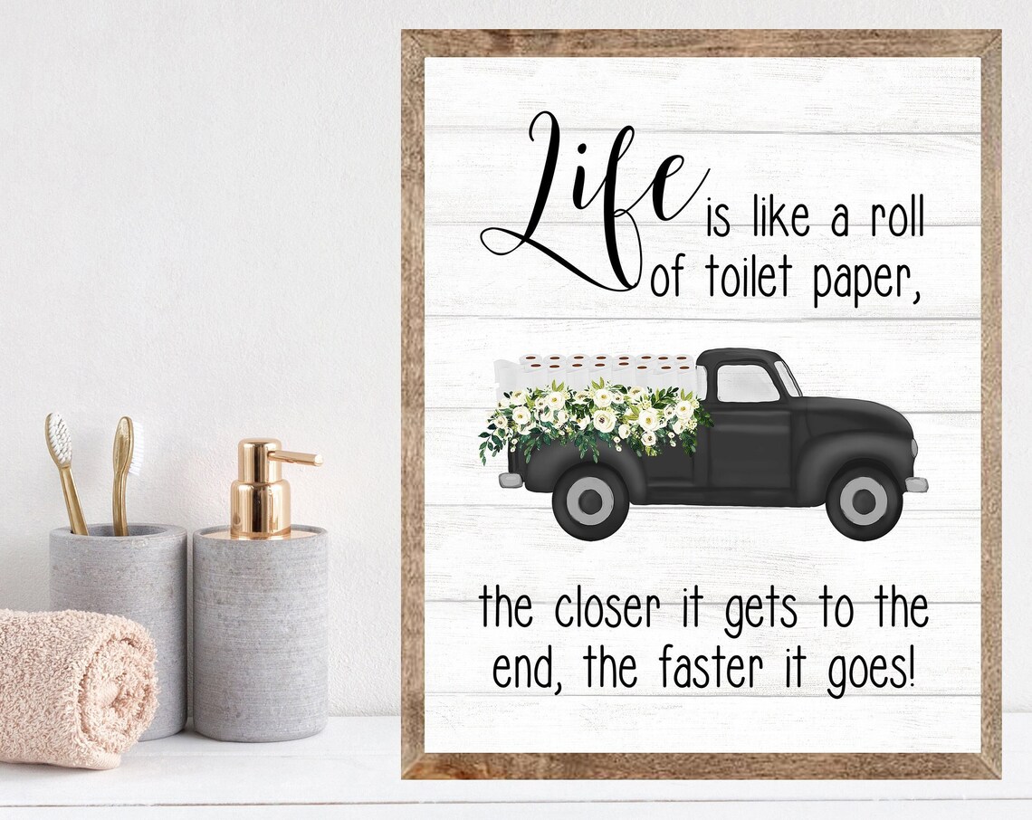 Black Antique Truck Hauling Toilet Paper Funny Quote Bathroom Poster