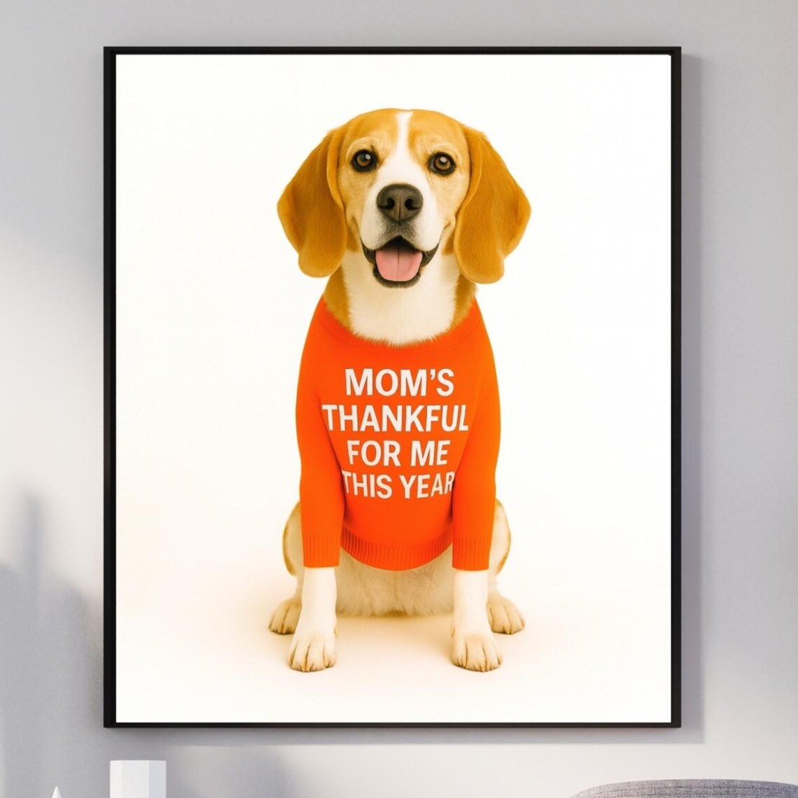 Beagle Moms Thankful for Me Thanksgiving Sweater Photo Poster