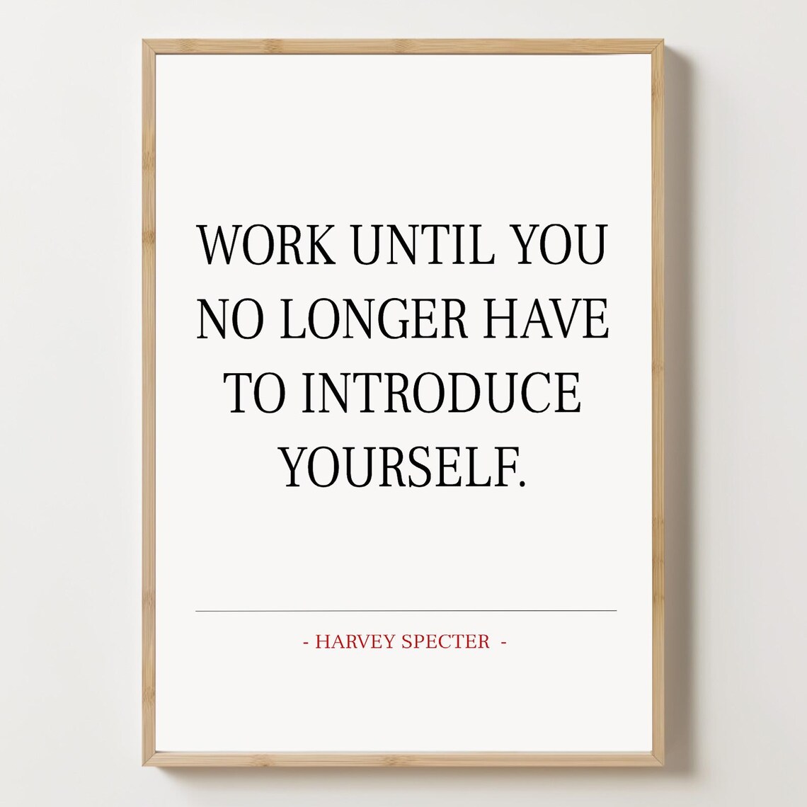 Harvey Specter Quote Art Print, TV Quote Decor