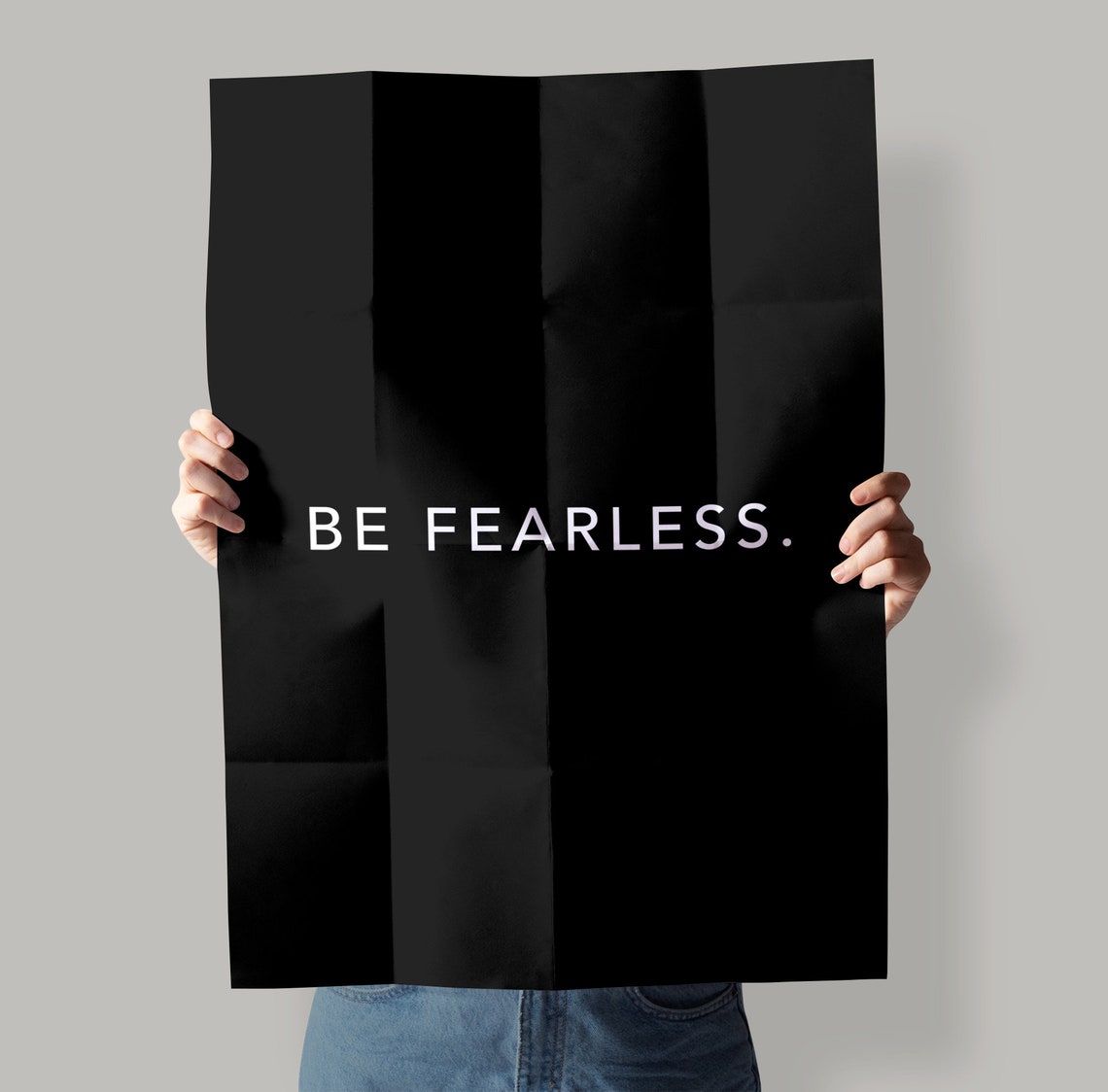 Be Fearless Minimalist White On Black Typography Quote Poster - Image 2