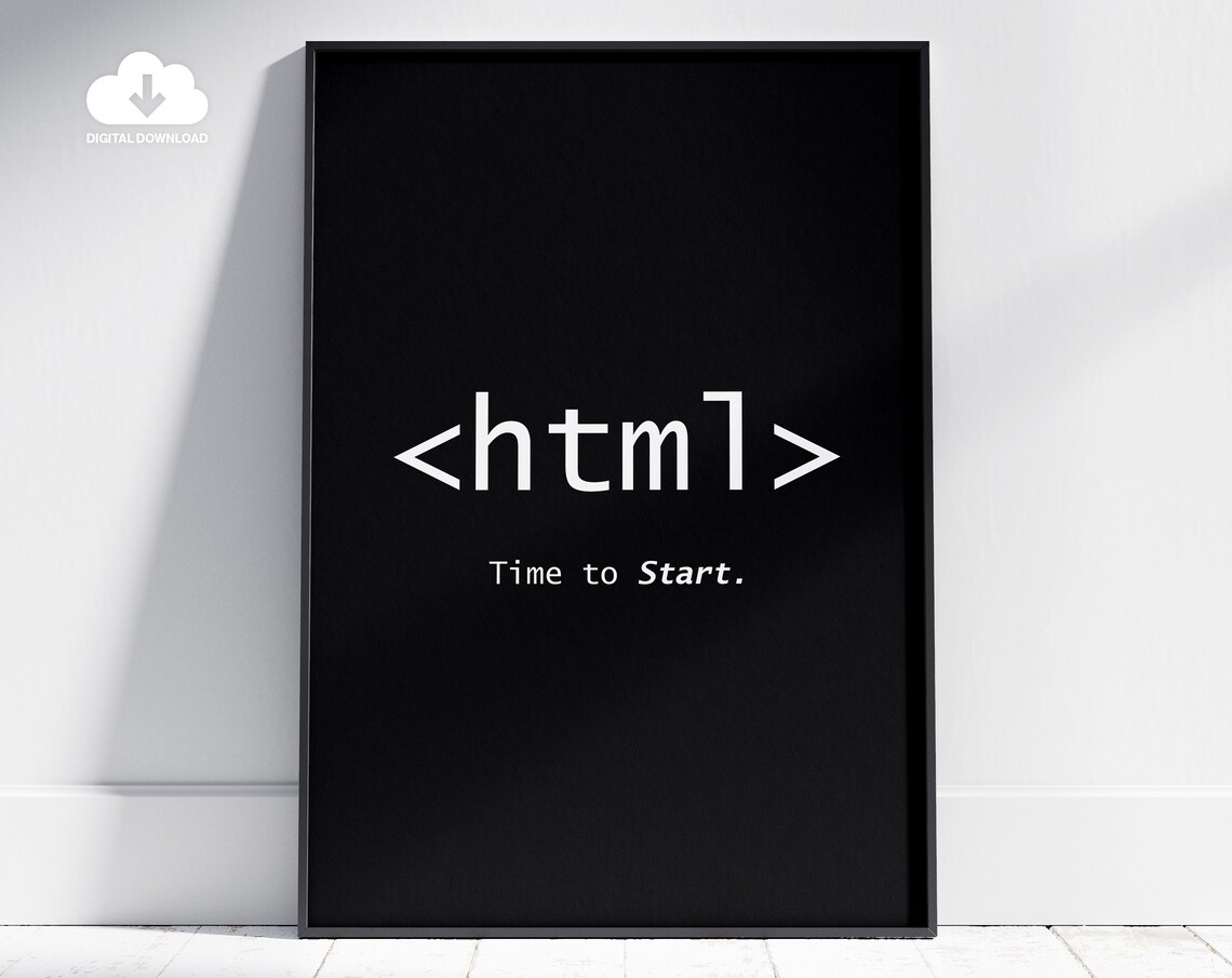 Html Poster, Coding Quote for Computer Room Decor