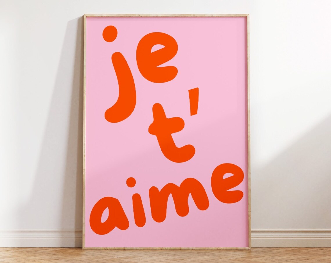Je T'aime Quote Art Print, French Love Saying