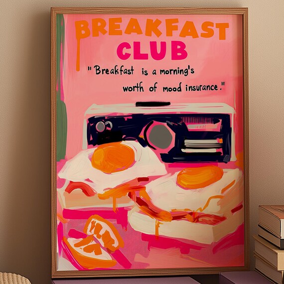 Breakfast Club Pink Eggs Bacon Toaster Quote Kitchen Art Print