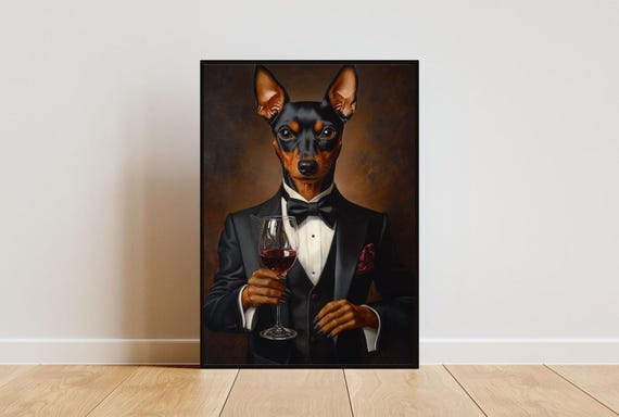 Miniature Pinscher In Tuxedo Poster Pet Poster Miniature Pinscher In Suit Print Miniature Pinscher Portrait Funny Miniature Pinscher Art