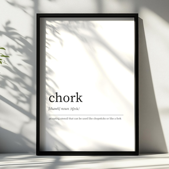 Chork Definition Dictionary Style Minimalist Word Art Poster