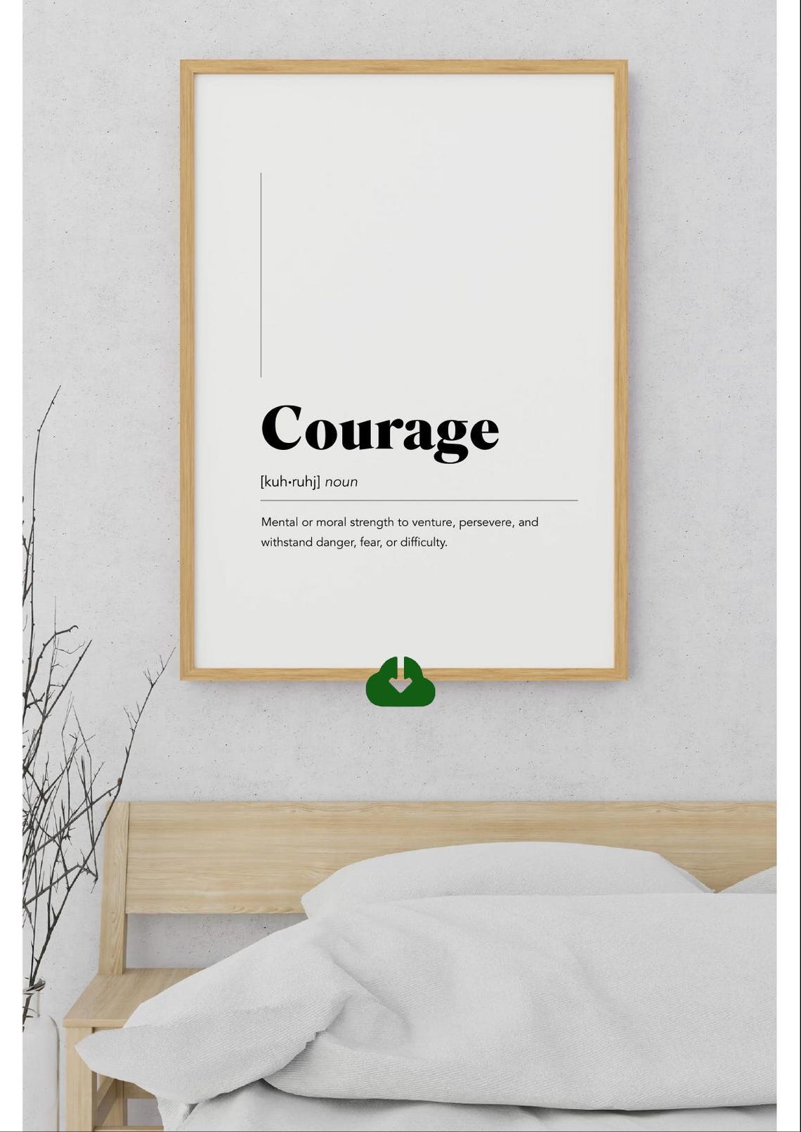 Courage Definition Minimalist Black on White Inspirational Poster